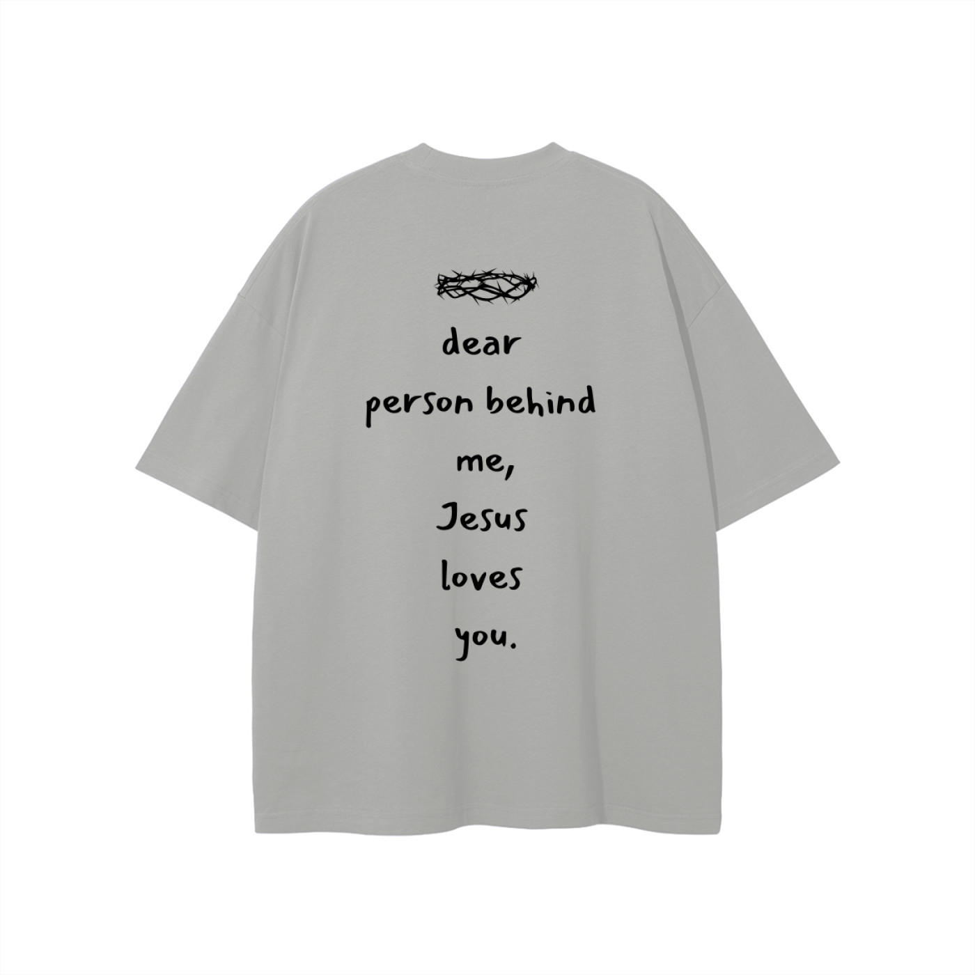 Dear Person Behind Me Unisex T-shirt